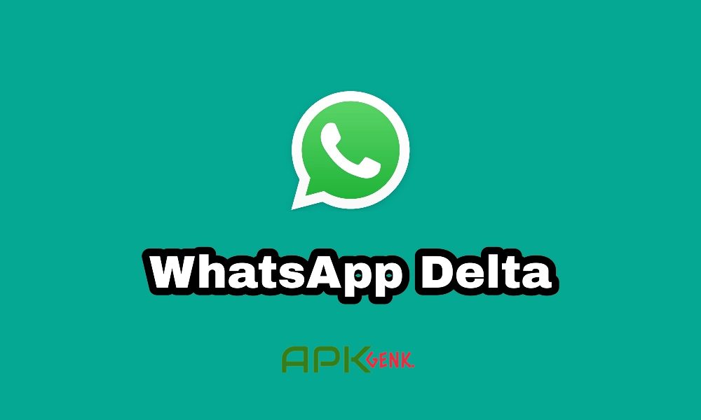 WhatsApp Delta APK 2.22.16.75 download grátis para celular Android 2022
